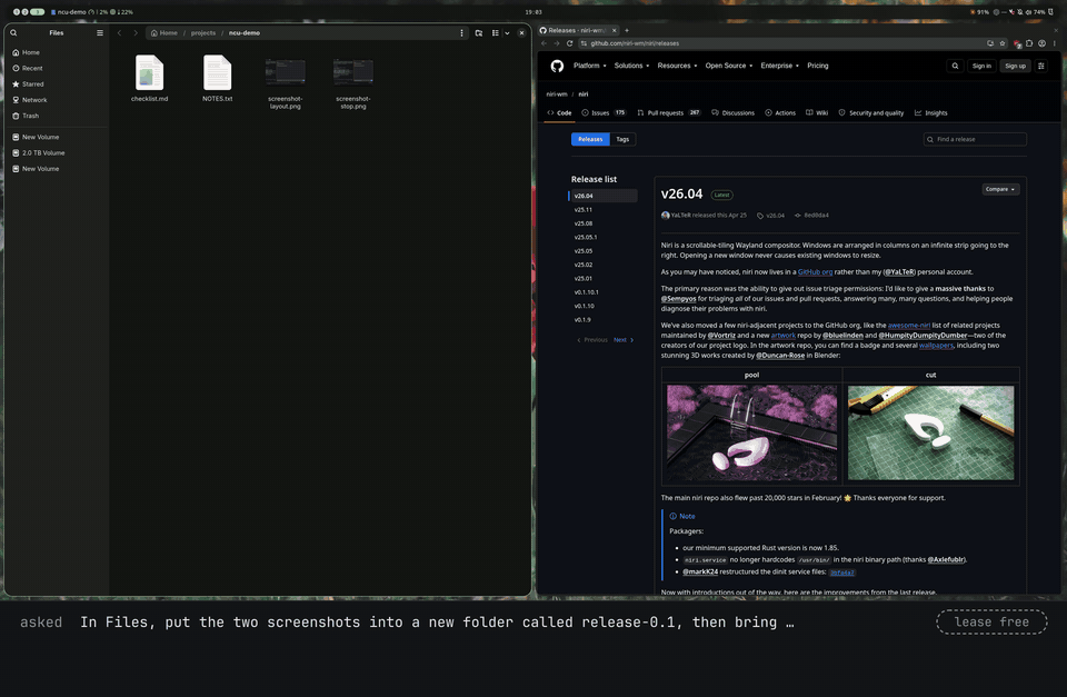 A niri desktop with a terminal running Claude Code on the left and Files on the right. The agent selects two screenshots in Files, makes a folder for them from the right-click menu, names it release-0.1, and gives focus back to the terminal. A caption band under the desktop shows each request, a summary of the server's answer, its round trip and whether the agent holds the lease.
